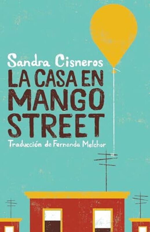 

Casa En Mango Street House On Mango St By Cisneros Sandra - Paperback