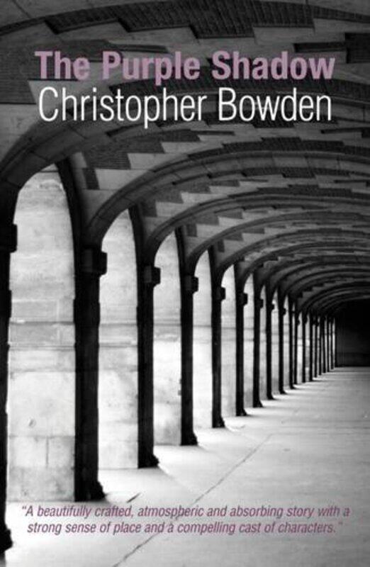 

The Purple Shadow by Christopher Bowden-Paperback