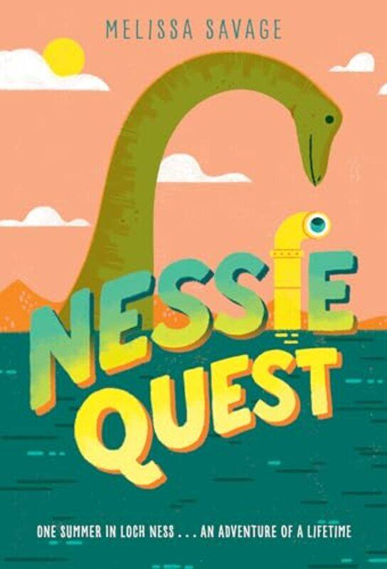 

Nessie Quest by Melissa Savage-Paperback