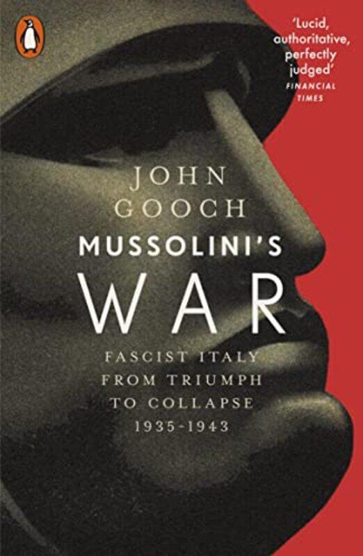 

Mussolinis War by John Gooch-Paperback
