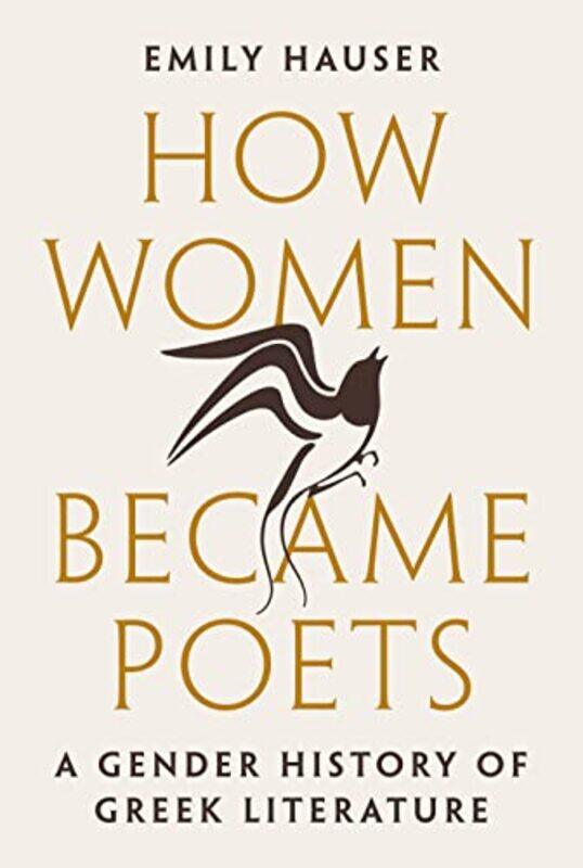 

How Women Became Poets by Christopher R J Holmes-Hardcover