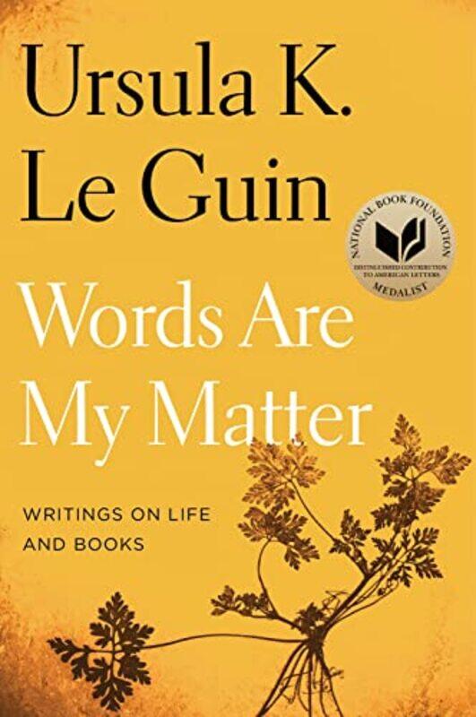 

Words Are My Matter By Le Guin Ursula - Paperback
