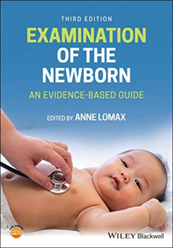 

Examination Of The Newborn by Anne (University of Central Lancashire) Lomax-Paperback