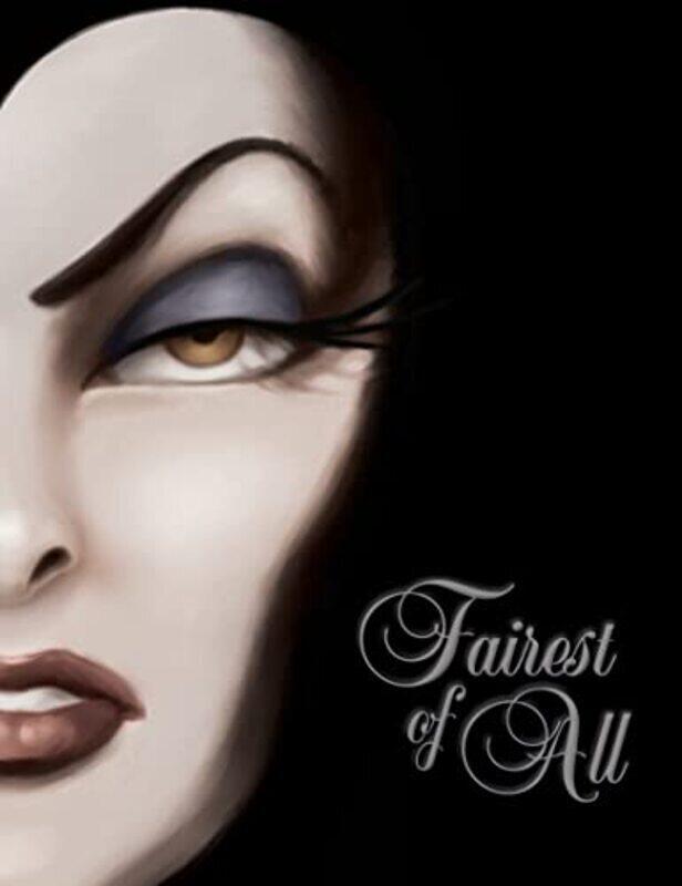 

Fairest of All: A Tale of the Wicked Queen , Hardcover by Disney Book Group - Valentino, Serena - Disney Storybook Art Team