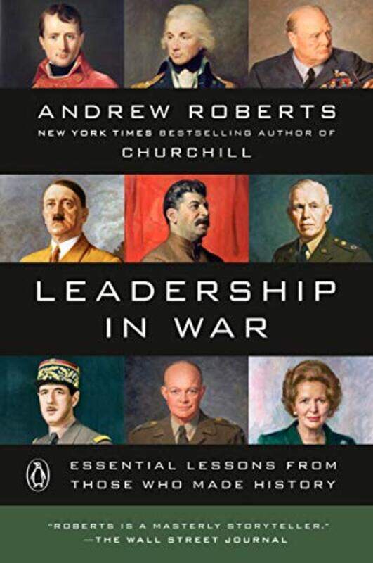 

Leadership in War: Essential Lessons from Those Who Made History,Paperback by Roberts, Andrew