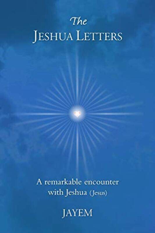 

The Jeshua Letters by Jayem-Paperback