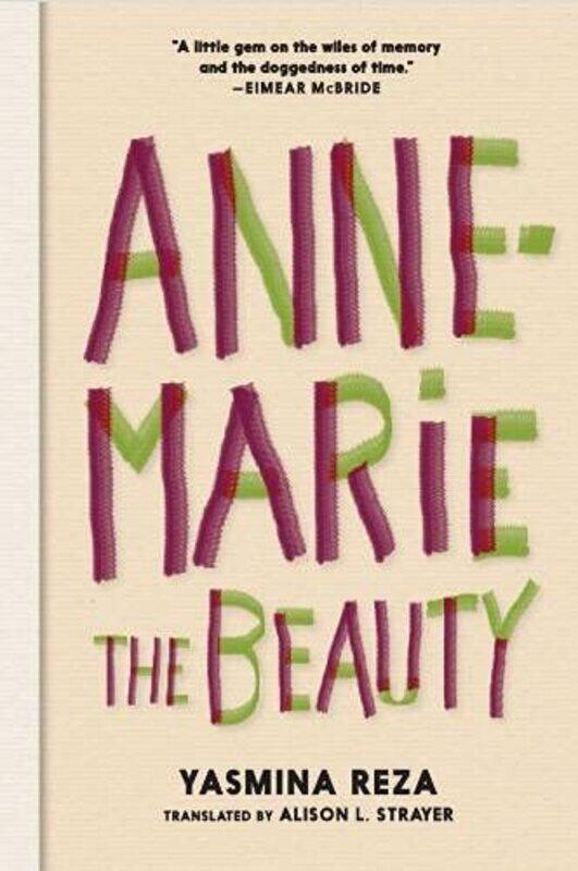 

AnneMarie The Beauty by Yasmina RezaAlison L Strayer-Paperback