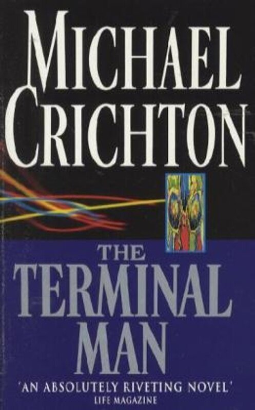 

The Terminal Man, Paperback Book, By: Michael Crichton