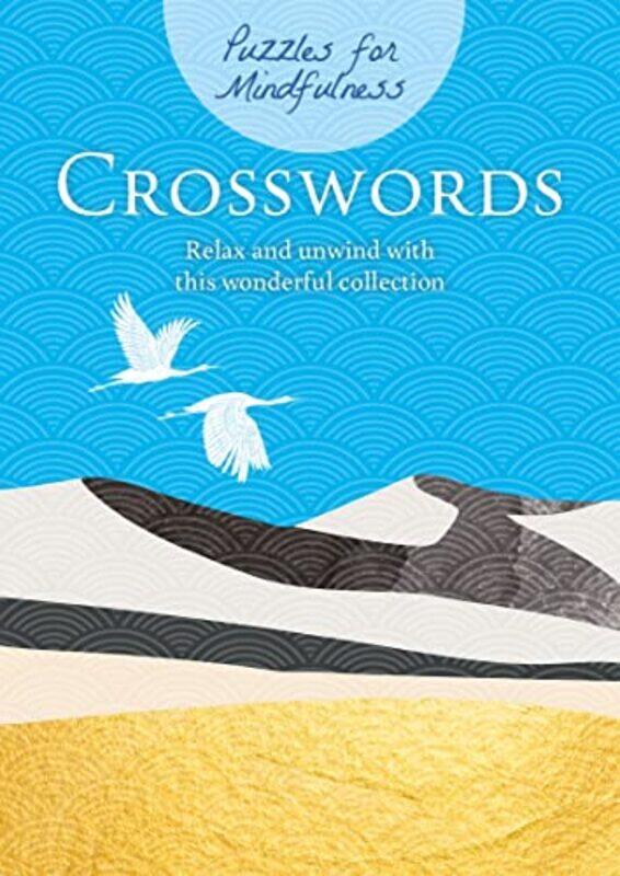 

Puzzles For Mindfulness Crosswords by Eric Saunders-Paperback