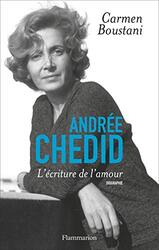 Andr e Chedid, l criture de lamour,Paperback by Carmen Boustani