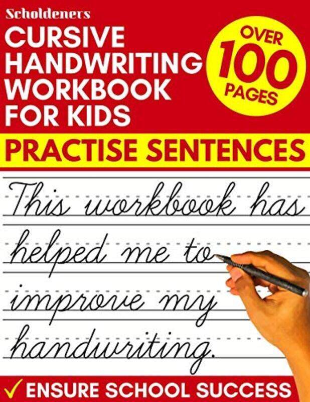 

Cursive Handwriting Workbook for Kids: Practise Sentences , Paperback by Scholdeners