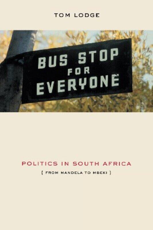 

Politics in South Africa by Tom Lodge-Paperback