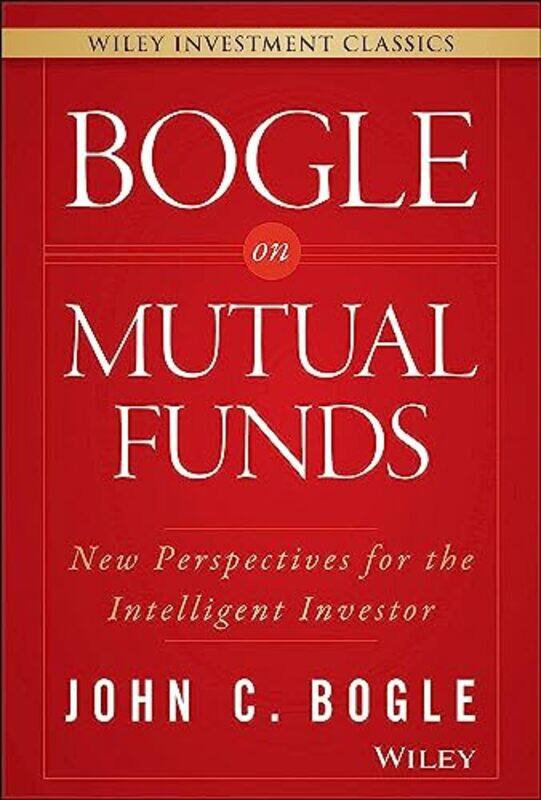 

Bogle On Mutual Funds by Siu-lun The Chinese University of Hong Kong Hong Kong Lee-Hardcover