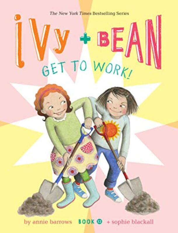 

Ivy and Bean Get to Work Book 12 by Annie BarrowsSophie Blackall-Hardcover