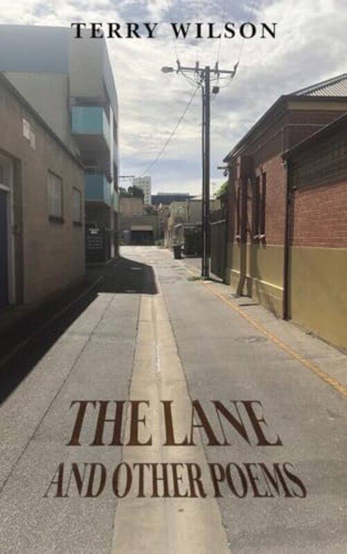 

The Lane And Other Poems by Terry Wilson-Paperback