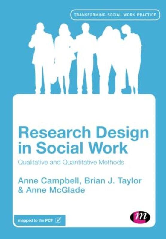 

Research Design in Social Work by Anne CampbellBrian J TaylorAnne McGlade-Paperback
