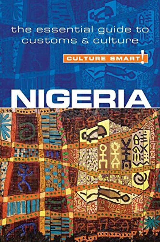 

Nigeria Culture Smart by Diane Lemieux-Paperback