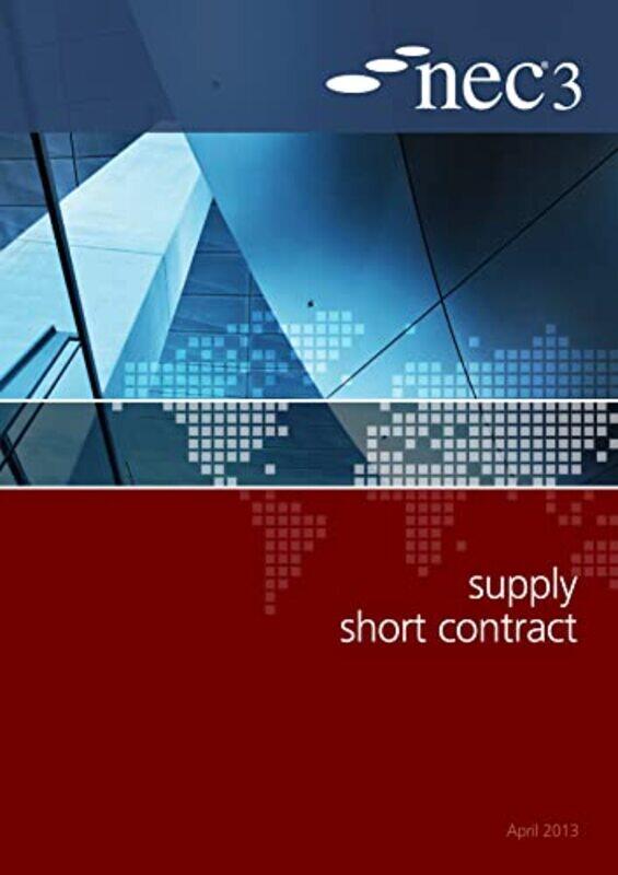 

NEC3 Supply Short Contract SSC by NEC-Paperback