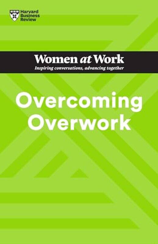 

Overcoming Overwork By Harvard Business Review - Paperback