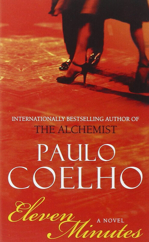 

Eleven Minutes, Paperback Book, By: Paulo Coelho