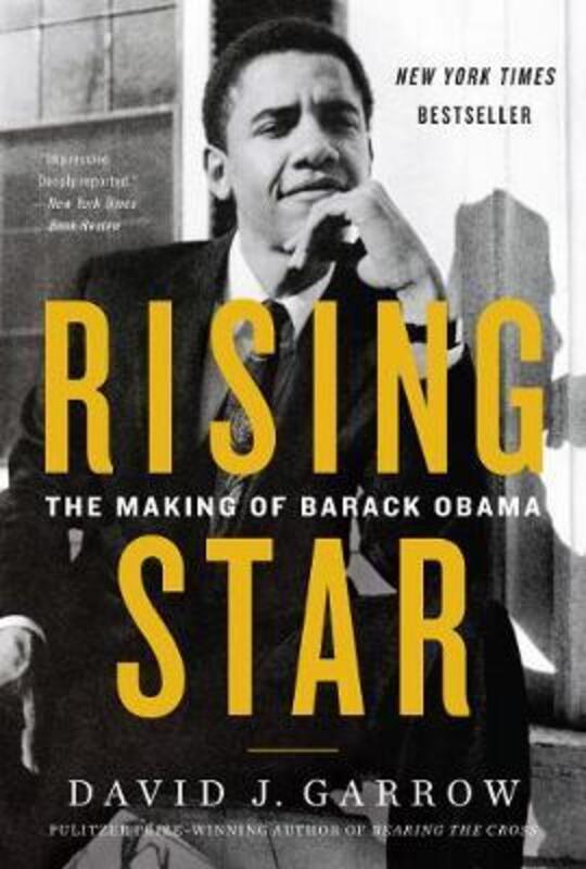 Rising Star: The Making of Barack Obama.paperback,By :David Garrow