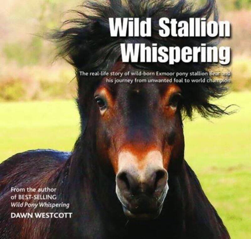 

Wild Stallion Whispering-Hardcover
