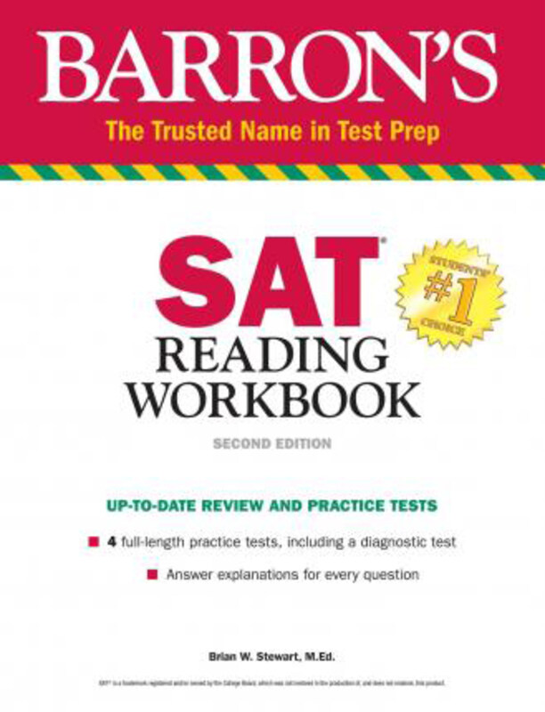 

SAT Reading Workbook, Paperback Book, By: Brian W. Stewart, M.Ed.