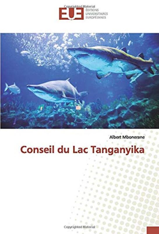 CONSEIL DU LAC TANGANYIKA,Paperback,By:MBONERANE ALBERT