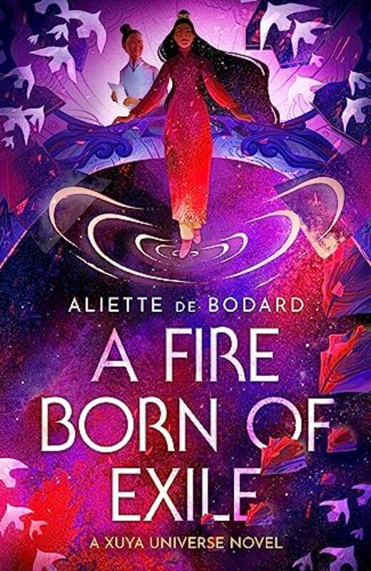 

A Fire Born Of Exile by Aliette de Bodard-Paperback