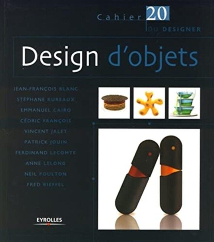 

Design d'objet,Paperback,By:BLANC J F