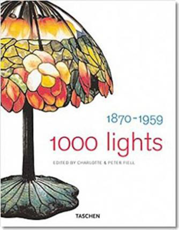 

1000 Lights Vol. 1. 1878 to 1959, Hardcover Book, By: Charlotte & Peter Fiell