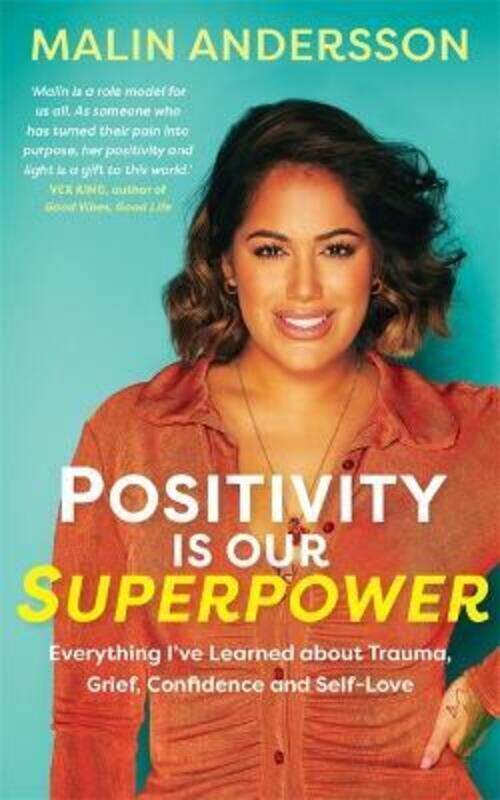 

Positivity Is Our Superpower,Paperback,ByAndersson, Malin