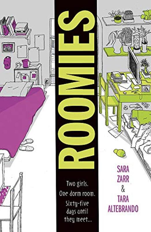 Roomies, Paperback Book, By: Sara Zarr And Tara Altebrando