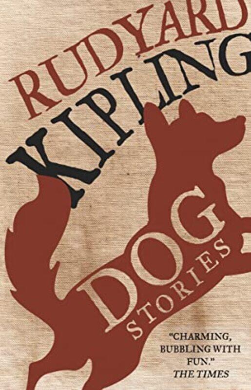 

Dog Stories by Rudyard Kipling-Paperback