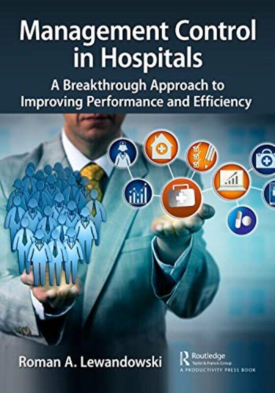

Management Control In Hospitals by Roman A Lewandowski-Paperback