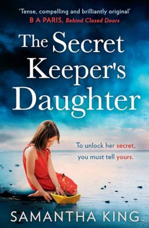 

The Secret Keeper’s Daughter by Samantha King-Paperback