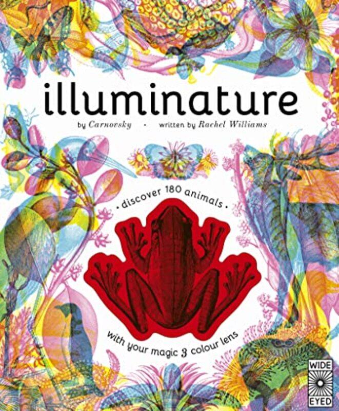

Illuminature Discover 180 Animals With Your Magic Three Colour Lens, Hardcover by Carnovsky - Williams, Rachel