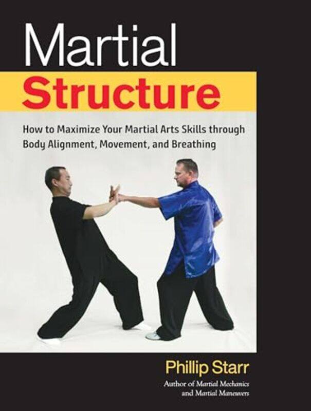 

Martial Structure by Phillip Starr-Paperback