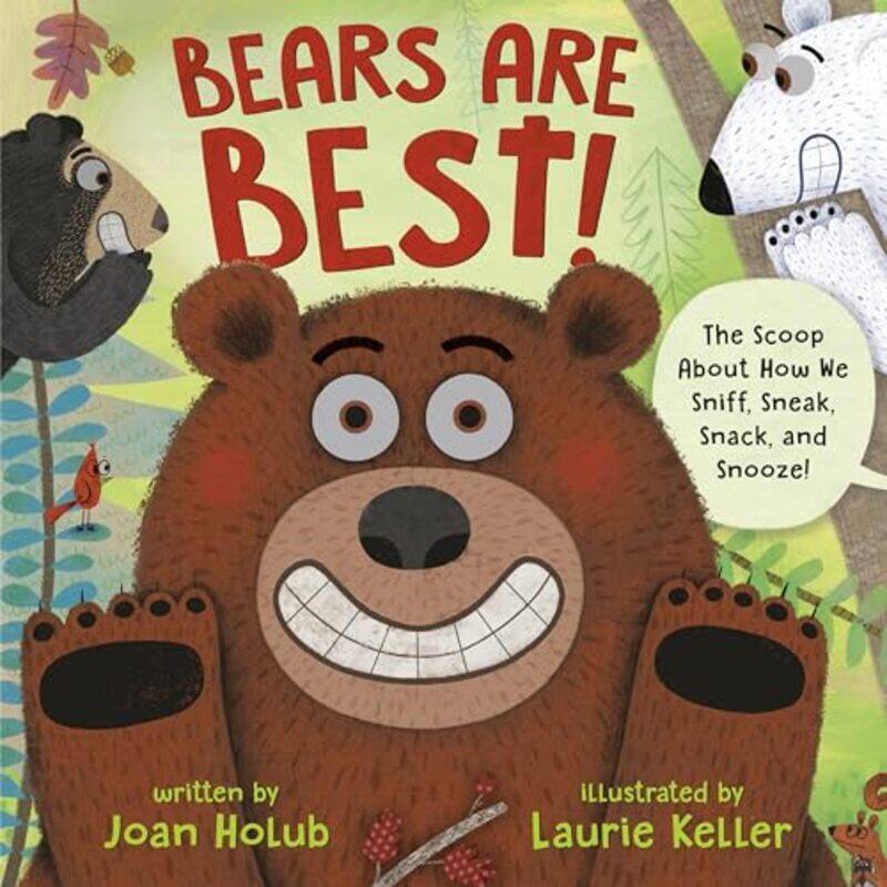 

Bears Are Best by Joan HolubLaurie Keller-Hardcover