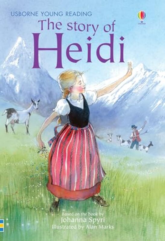 

The Story of Heidi by Mary Sebag-MontefioreAlan Marks-Hardcover