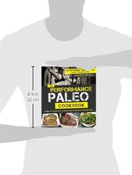 The Performance Paleo Cookbook: Recipes for Training Harder, Getting Stronger and Gaining the Compet, Paperback Book, By: Stephanie Gaudreau