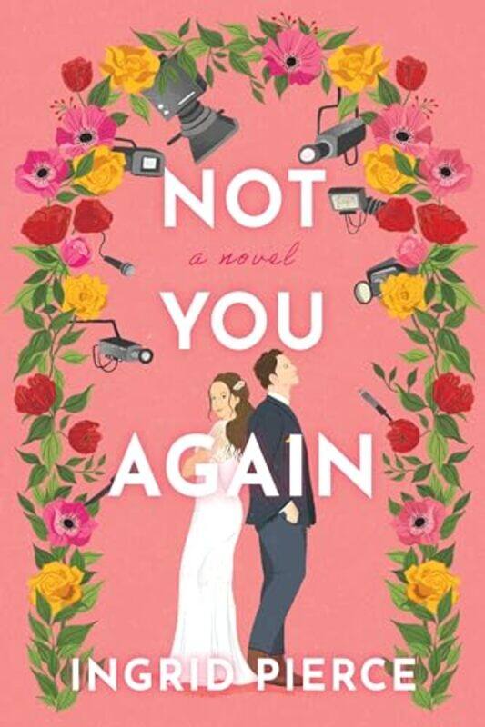 

Not You Again by Ingrid Pierce-Paperback