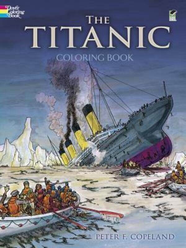 

Titanic Coloring Book.paperback,By :Copeland, P.F.