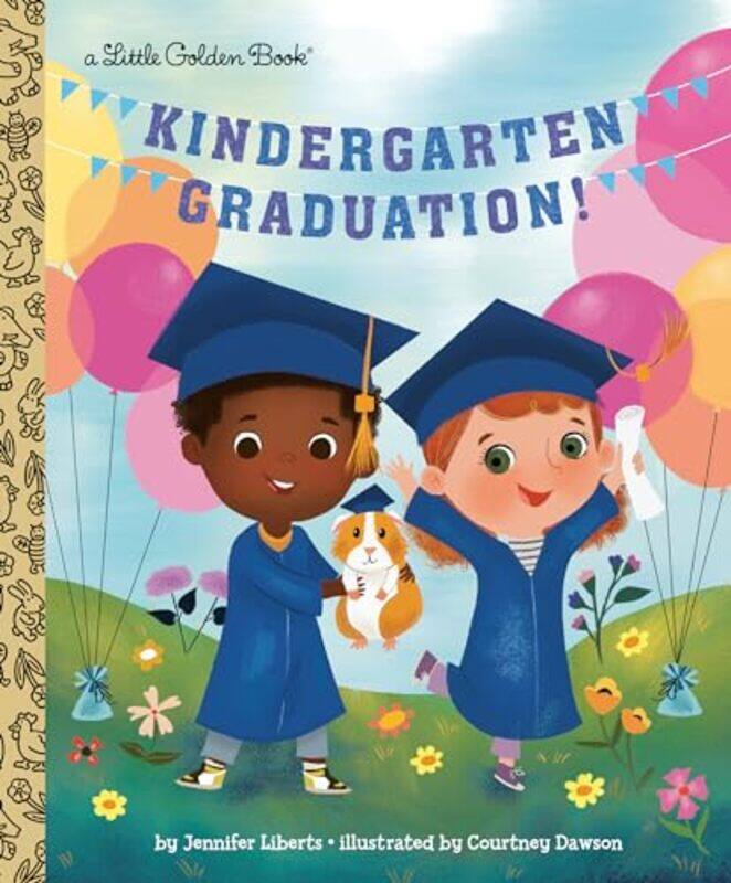 

Kindergarten Graduation by Jennifer LibertsCourtney Dawson-Hardcover