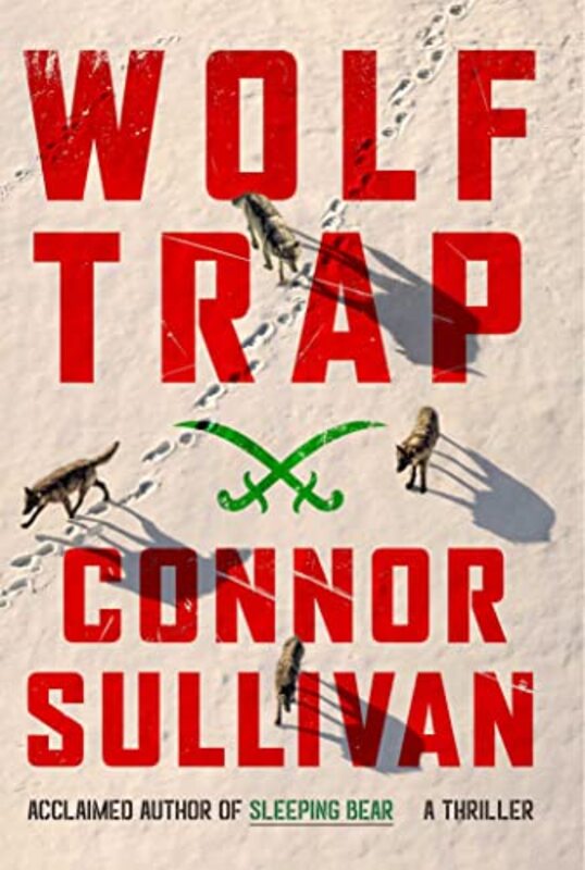 Wolf Trap by Connor Sullivan-Hardcover