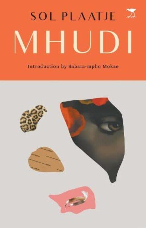 

Mhudi by Sol Plaatje-Paperback