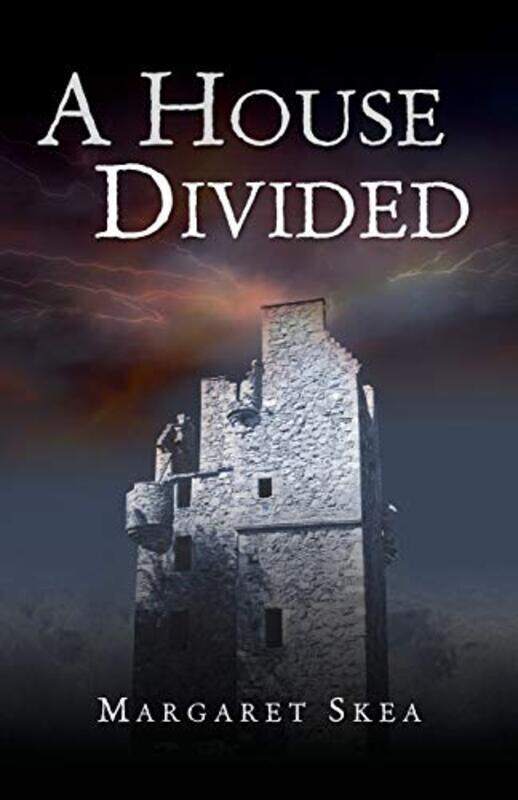 

A House Divided by Margaret Skea-Paperback