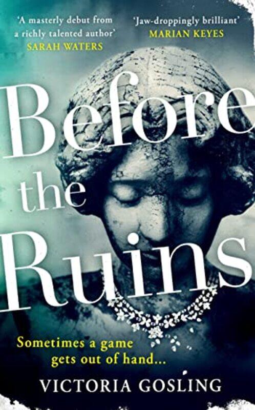 

Before the Ruins by Victoria Gosling-Paperback