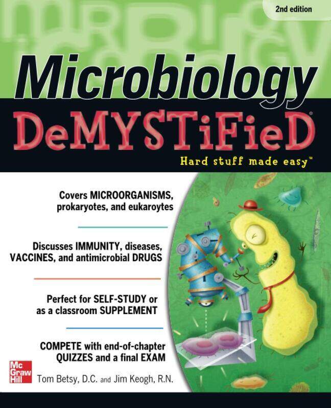 

Microbiology DeMYSTiFieD