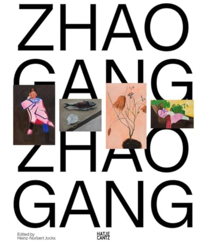 

Zhao Gang by Heinz-Norbert Jocks -Hardcover